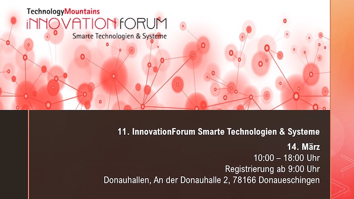 14.03.2019  11. Innovation Forum für Smarte Technologien & Systeme