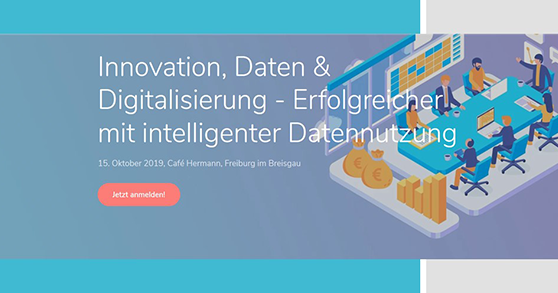 15.10.2019 Innovation, Daten & Digitalisierung – Erfolgreicher mit intelligenter Datennutzung