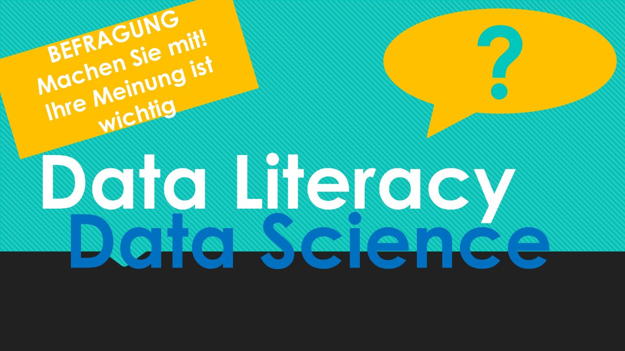 Umfrage – Data Literacy und Data Science für den Mittelstand