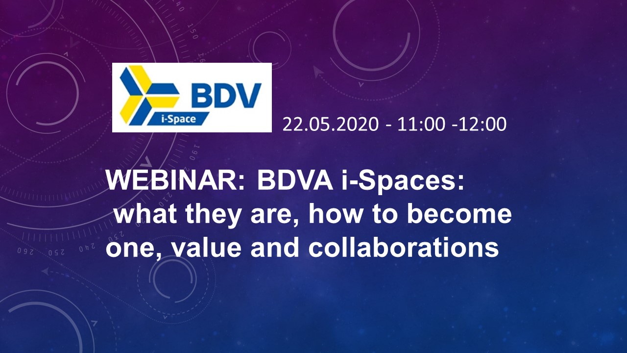 BDVA i-Spaces: what they are, how to become one, value and collaborations