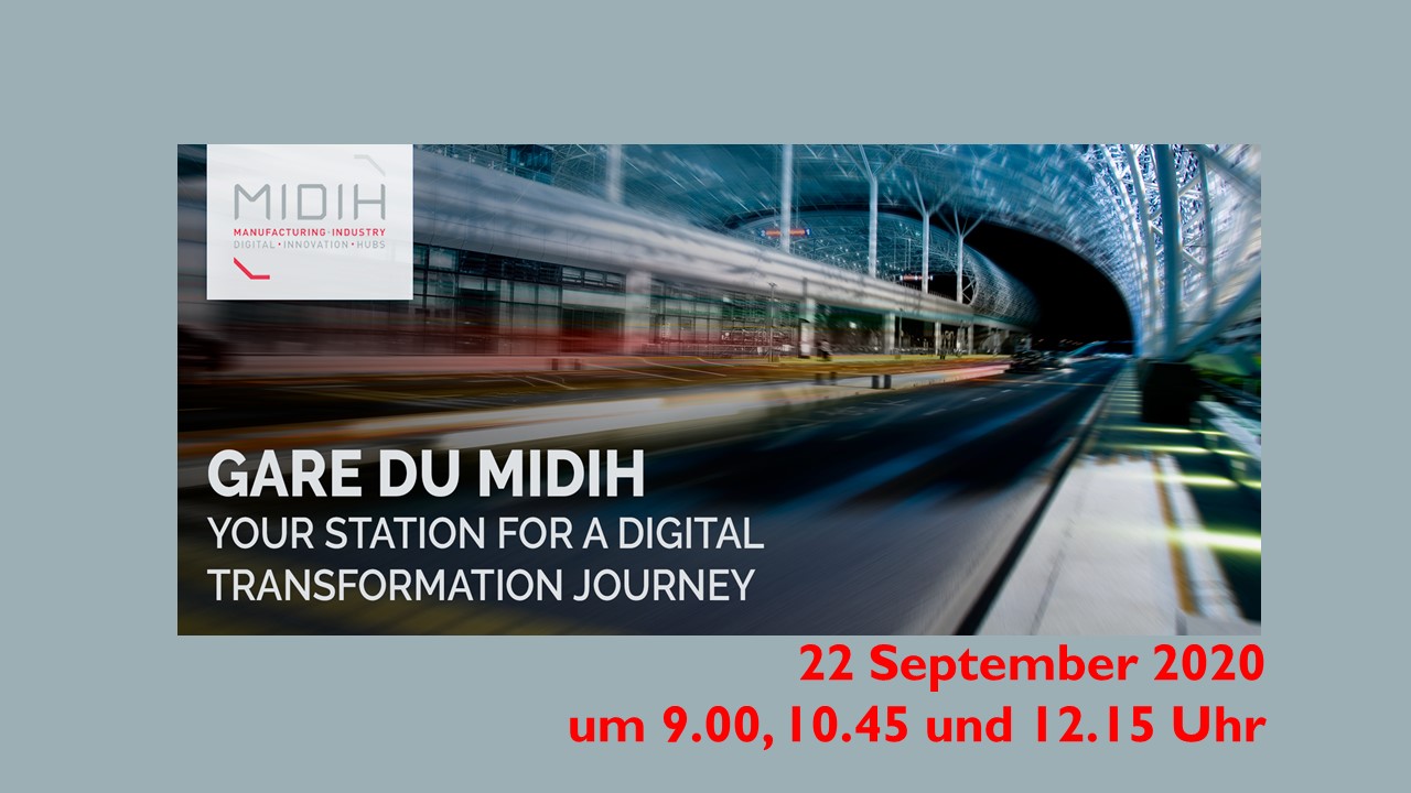 La Gare du MIDIH – Discover MIDIH insights for bridging Digital Manufacturing Platforms and Digital Innovation Hubs.