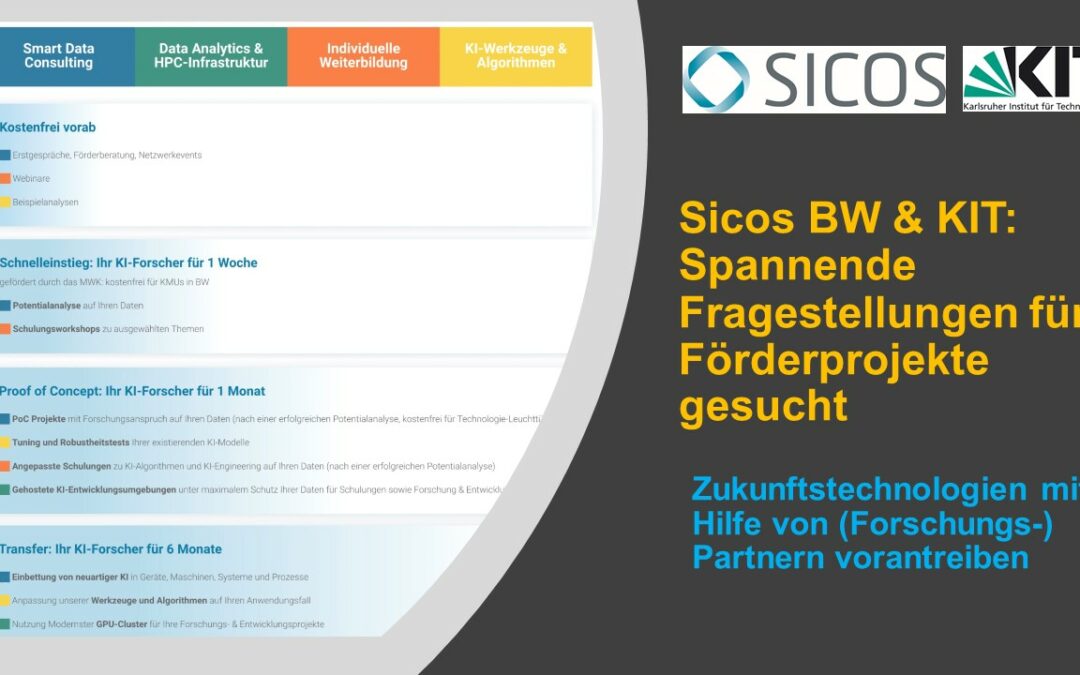 Sicos BW und KIT: Spannende Fragestellungen für Förderprojekte gesucht