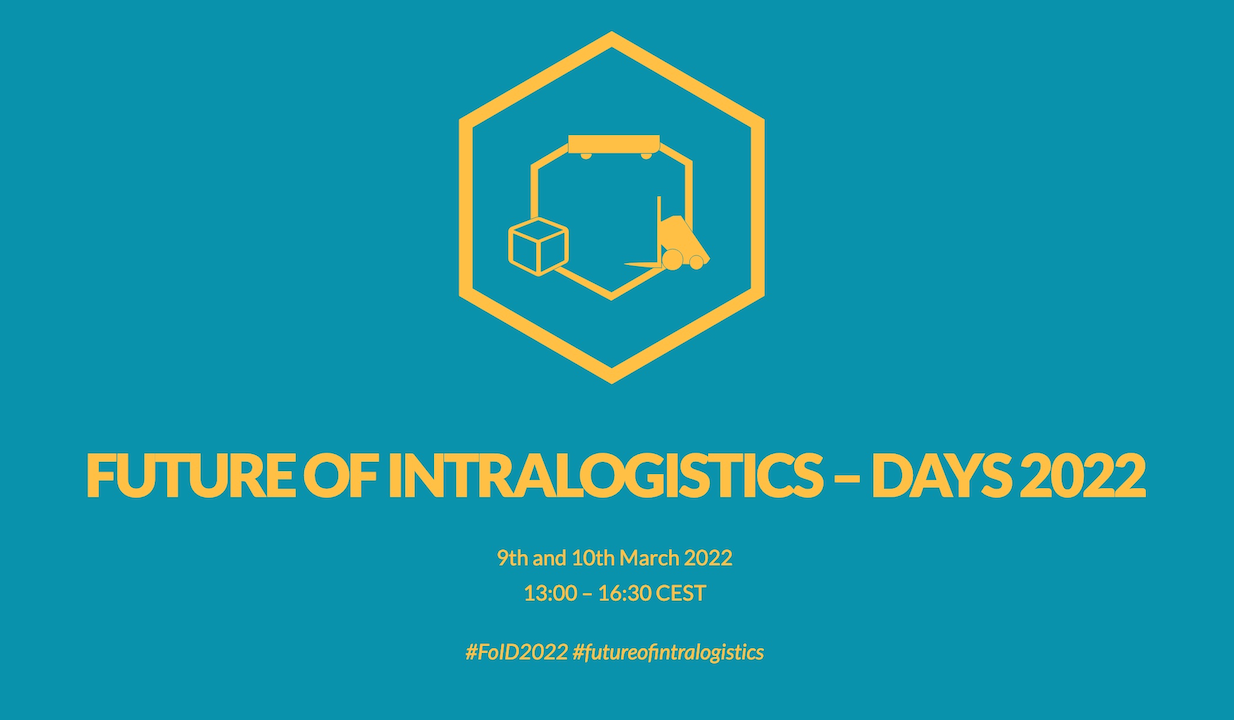 Future of Intralogistics – Days 2022