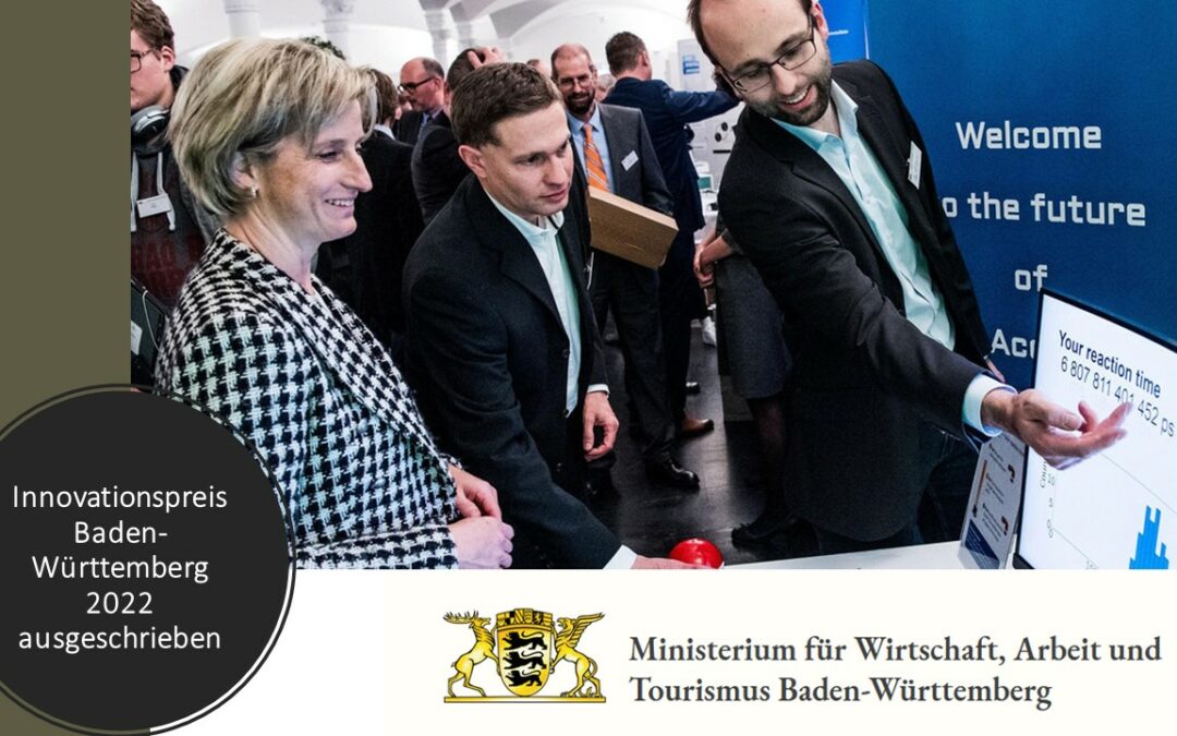 Innovationspreis Baden-Württemberg 2022 ist ausgeschrieben – Deadline 31.5.22