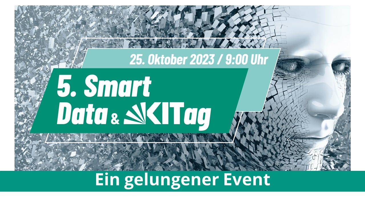 Nachbericht: 5. Smart Data und KI-Tag – ein gelungener Event