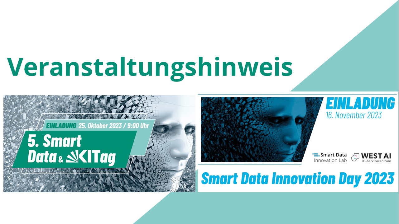 Veranstaltungshinweis: Daten im Fokus: spannende Events rund um Smart Data und Künstliche Intelligenz (KI)